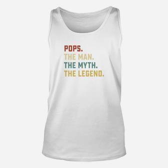 Fathers Day Shirt The Man Myth Legend Pops Papa Gift Unisex Tank Top - Seseable