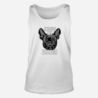 French Bulldog Excuse My French Unisex Tank Top - Seseable