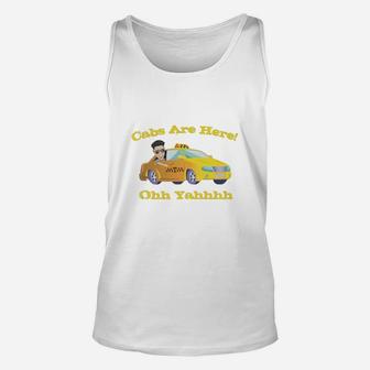Funny Cabs Are Here Unisex Tank Top - Seseable