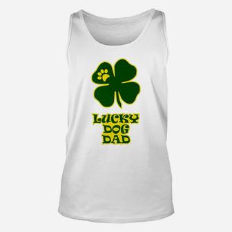 Funny Lucky Saint Patricks Day Lucky Dog Dad Unisex Tank Top - Seseable