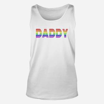 Funny Pride Daddy Proud Gay Lesbian Lgbt Unisex Tank Top - Seseable