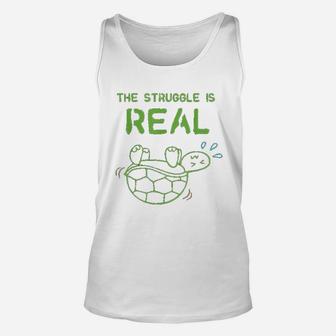 Funny Turtle I Hate Situps The Struggle Is Real Unisex Tank Top - Seseable