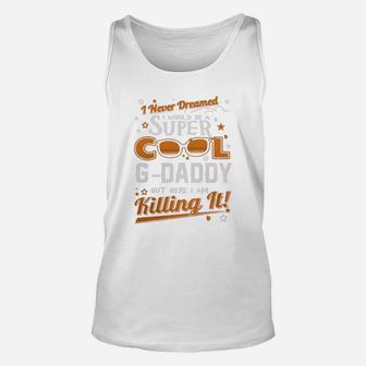 G Daddy Cool, dad birthday gifts Unisex Tank Top - Seseable
