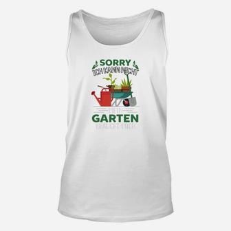 Garten Tut Mir Leid Ich Kann TankTop - Seseable