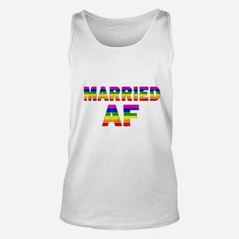 Gay Pride Married Af Marriage Equality Lgbt Lesbian Unisex Tank Top - Seseable