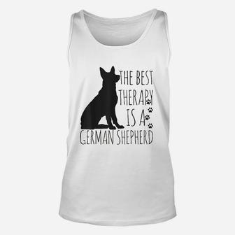German Shepherds Are The Best Therapy Dog Lover Funny Gift Unisex Tank Top - Seseable