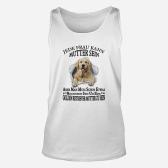 Golden Retriever 02 Jede Frau Kann Mutter Sein TankTop - Seseable