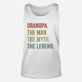 Grandpa The Man The Myth The Legend For Grandfathers Unisex Tank Top - Seseable