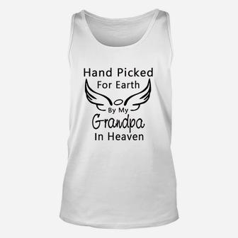 Hand Picked For Earth By My Grandpa Grandma In Heaven Boy Girl Unisex Tank Top - Seseable