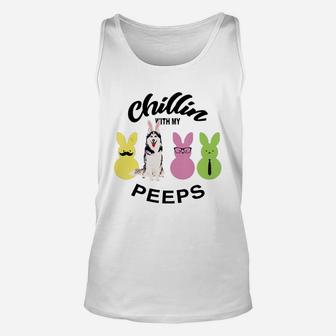 Happy 2021 Easter Bunny Cute Husky Chilling With My Peeps Gift For Dog Lovers Unisex Tank Top - Seseable