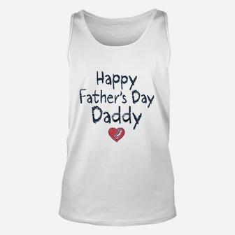 Happy Fathers Day Daddy For Dad Unisex Tank Top - Seseable