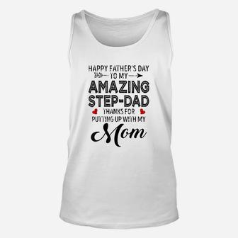 Happy Fathers Day To My Amazing Step Unisex Tank Top - Seseable