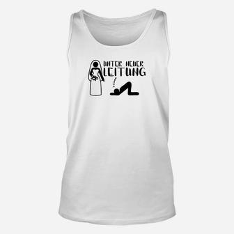 Herren Unisex TankTop 'Unter meiner Leitung' mit Lustiger Grafik - Seseable