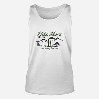 Hike More Worry Less Unisex Tank Top - Seseable