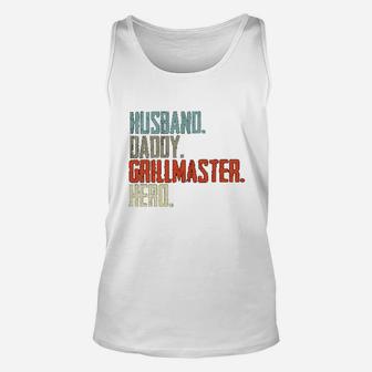 Husband Daddy Grillmaster Hero, best christmas gifts for dad Unisex Tank Top - Seseable