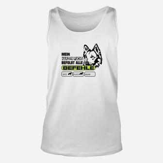 Husky Herren Unisex TankTop Mein Hund Befiehlt, Lustiges Motiv-Unisex TankTop - Seseable