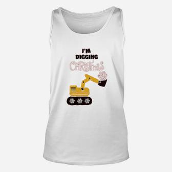 I Am Digging Christmas Snow Plough Tractor Unisex Tank Top - Seseable