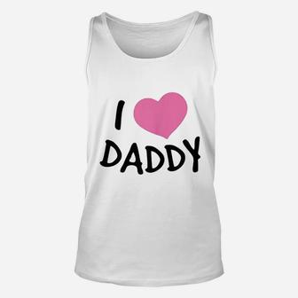 I Love Daddy, dad birthday gifts Unisex Tank Top - Seseable