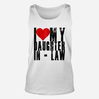 I Love My Daughter In Law Gifts For In Laws Unisex Tank Top - Seseable