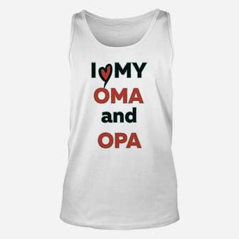I Love My Oma And Opa Grandpa Grandfather Unisex Tank Top - Seseable