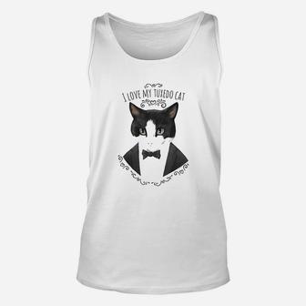 I Love My Tuxedo Cat Funny Cute Cat Lover Gift Unisex Tank Top - Seseable