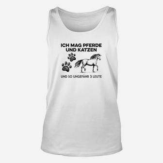 Ich Mag Pferde Und Katzen Und Vielleicht 3 Leute TankTop - Seseable