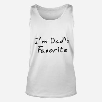 Im Dads Favorite Fathers Day, dad birthday gifts Unisex Tank Top - Seseable