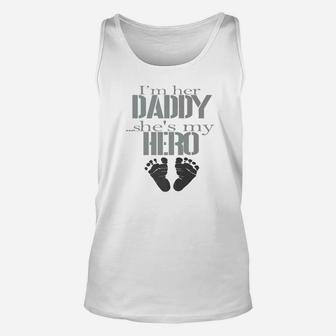 Im Her Daddy, best christmas gifts for dad Unisex Tank Top - Seseable