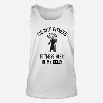 Im Into Fitness Fitting This Beer In My Belly Unisex Tank Top - Seseable