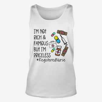 Im Not Rich And Famous Registered Nurse Unisex Tank Top - Seseable
