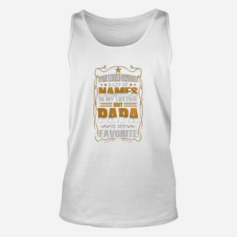 Ive Been Called A Lot Of Names In My Lifetime But Papa Is My Favorite Unisex Tank Top - Seseable