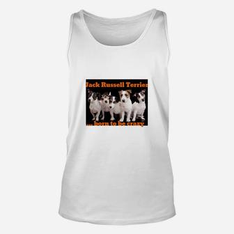 Jack Russell Terrier Herren Unisex TankTop Born to be crazy, Lustiges Motiv Unisex TankTop - Seseable