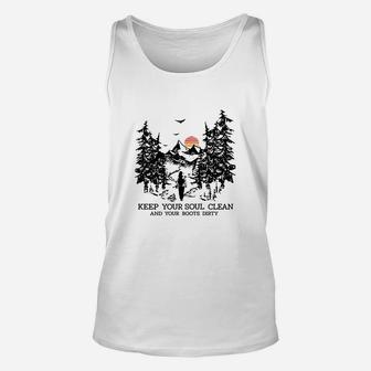 Keep Your Soul Clean Boots Dirty Camping Gift Unisex Tank Top | Seseable UK