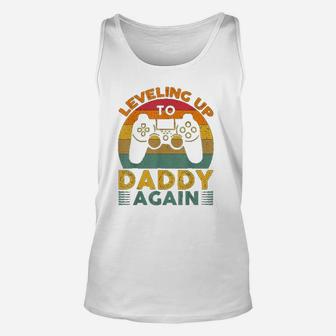 Leveling Up To Daddy Again Promoted To Dad Again Gift Unisex Tank Top - Seseable