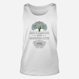 Living In Washington With California Roots Unisex Tank Top - Seseable