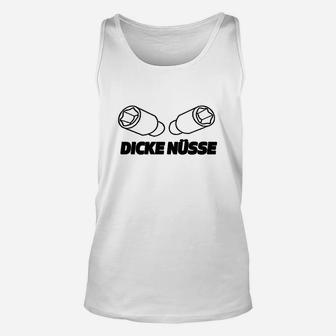 Lustiges Dicke Nüsse Unisex TankTop, Schraubenmutter-Design, Herren Humor Tee - Seseable