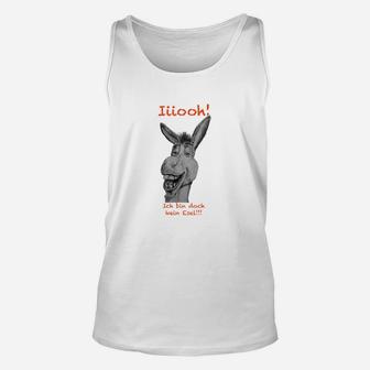 Lustiges Esel Unisex TankTop Iiiiooh! Doch kein Gaul!” Spruch Outfit - Seseable