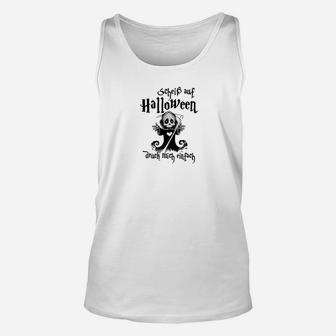 Lustiges Halloween-Skelett-Unisex TankTop, Motiv mit Spruch - Seseable