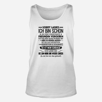 Lustiges Herren Unisex TankTop 'Sorry Ladies, vergeben', Spruch Design - Seseable