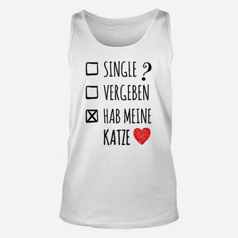 Lustiges Katzenliebhaber Unisex TankTop: Hab meine Katze Status Design - Seseable