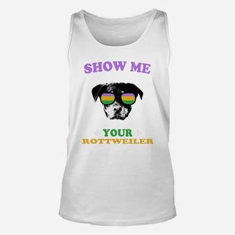 Mardi Gras Show Me Your Rottweiler Funny Gift For Dog Lovers Unisex Tank Top - Seseable
