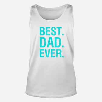 Mens Best Dad Ever Funny Dad Quote Act020e Premium Unisex Tank Top - Seseable