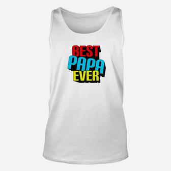Mens Best Papa Ever Grandpa Fathers Day Gift Premium Unisex Tank Top - Seseable