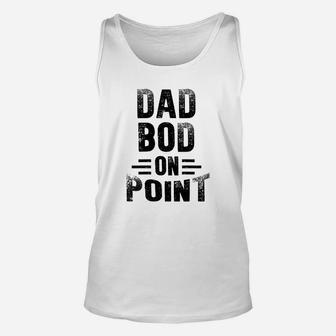 Mens Dad Bod On Point Funny Sarcastic Fathers Day Gift Unisex Tank Top - Seseable