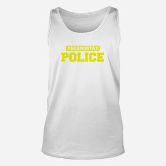 Mens Funny Fathers Day Shirt Thermostat Police Dad Shirts Unisex Tank Top - Seseable