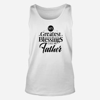 Mens Grandpa Gift My Blessings Call Me Father Grandpa Men Unisex Tank Top - Seseable