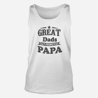 Mens Great Dad Get Promoted Papa Shirt Unisex Tank Top | Seseable UK