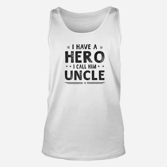 Mens I Have A Hero I Call Him Uncle Fathers Day Gifts Me Unisex Tank Top - Seseable