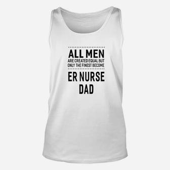 Mens Mens Er Nurse Dad Funny Sayings Men Gift Unisex Tank Top - Seseable