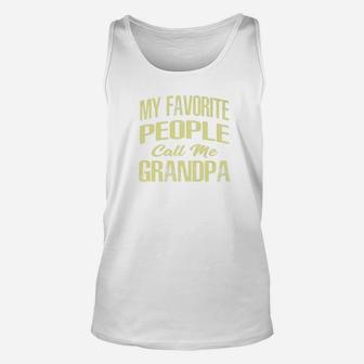 Mens Mens My Favorite People Call Me Grandpa Fathers Day Unisex Tank Top - Seseable